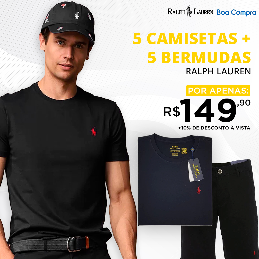 KIT 05 CAMISETAS + 5 BERMUDAS SARJA LINHO + RALPH LAUREN